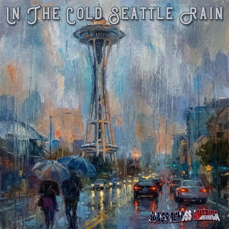 In The Cold Seattle Rain